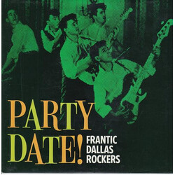 Various Party Date! Frantic Dallas Rockers USED VINYL 7INCH 45 RPM EP COMPILATION