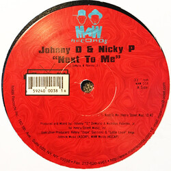 Johnny D & Nicky P Next To Me / Yes You Dew USED VINYL 12INCH 33 S RPM
