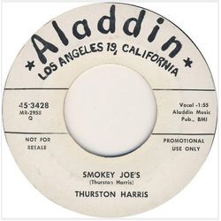 Thurston Harris Smokey Joe's Vinyl 7" USED
