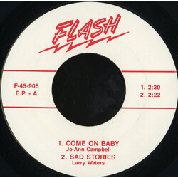 Jo Ann Campbell / Larry Waters / The Enchantments (2) Come On Baby / Sad Stories / Pains In My Heart USED VINYL 7INCH 45 RPM UNOFFICIAL RELEASE