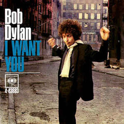 Bob Dylan I Want You / Just Like Tom Thumb's Blues USED VINYL 7INCH 45 RPM STYRENE