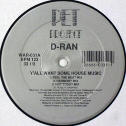 D-Ran Y'All Want Some House Music VINYL 12" USED