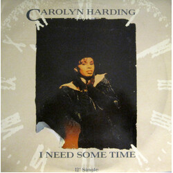 Carolyn Harding I Need Some Time USED VINYL 12INCH 33 S RPM PROMO