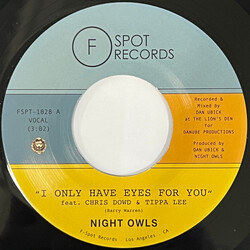 Night Owls (6) I Only Have Eyes For You / Live And Let Live USED VINYL 7INCH 45 RPM SINGLE