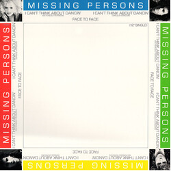 Missing Persons I Can't Think About Dancin' USED VINYL 12INCH 33 S RPM SINGLE