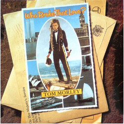 Tom Morley Who Broke That Love? USED VINYL 7INCH SINGLE