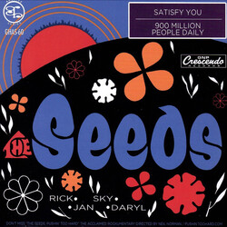 The Seeds Satisfy You / 900 Million People Daily (All Making Love) USED VINYL 7INCH 45 RPM SINGLE REISSUE MONO