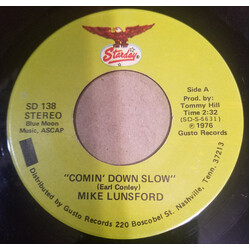 Mike Lunsford Comin' Down Slow / Something To Walk On USED VINYL 7INCH 45 RPM SINGLE STEREO