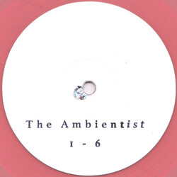 The Ambientist 1 - 6 USED VINYL 12INCH 33 S RPM MINI-ALBUM LIMITED EDITION REPRESS