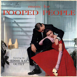 Eddie Kay Octet Music For Pooped People Vinyl LP USED