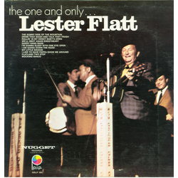 Lester Flatt / The Nashville Grass The One And Only... Vinyl LP USED