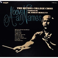 Bethel College Choir Above All Names Vinyl LP USED