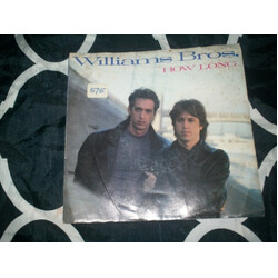 The Williams Brothers How Long USED VINYL 7INCH 45 RPM