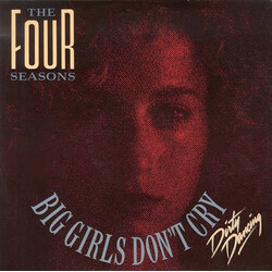 The Four Seasons Big Girls Don't Cry USED VINYL 7INCH SINGLE