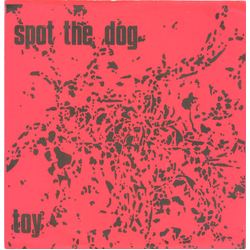 Spot The Dog Toy Vinyl 7" USED