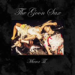 The Goon Sax Mirror II Vinyl LP USED