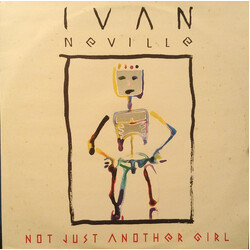 Ivan Neville Not Just Another Girl USED VINYL 12INCH 45 RPM SINGLE STEREO
