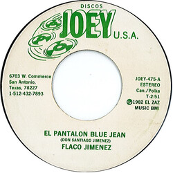 Flaco Jimenez El Pantalon Blue Jean / Los Tres Sabinos USED VINYL 7INCH 45 RPM