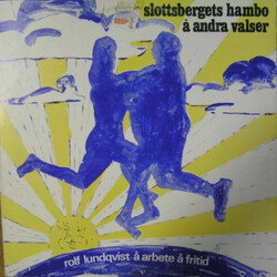Rolf Lundqvist / Arbete Och Fritid Slottsbergets Hambo Å Andra Valser Vinyl LP USED