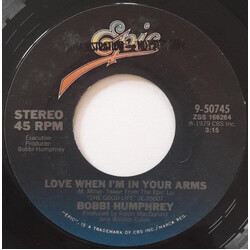 Bobbi Humphrey Love When I'm In Your Arms / Sweet N' Low USED VINYL 7INCH 45 RPM SINGLE