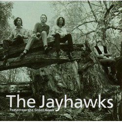 The Jayhawks Tomorrow The Green Grass Vinyl LP USED