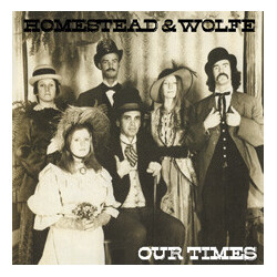 Homestead & Wolfe Our Times Vinyl LP USED