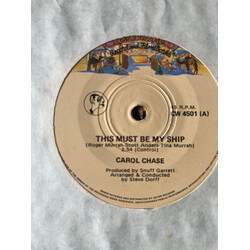 Carol Chase This Must Be My Ship USED VINYL 7INCH 45 RPM SINGLE