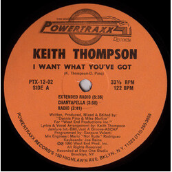 Keith Thompson I Want What You've Got USED VINYL 12INCH 33 S RPM