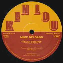 Mike Delgado Phunk Carnival USED VINYL 12INCH 33 S RPM 45 RPM STEREO