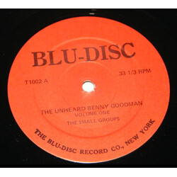 Benny Goodman The Unheard Benny Goodman - Volume One - The Small Groups Vinyl LP USED