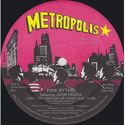 Pink Rhythm / John Rocca Can't Get Enough Of Your Love USED VINYL 12INCH 45 RPM PROMO