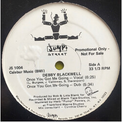 Debby Blackwell Once You Got Me Going USED VINYL 12INCH 33 S RPM PROMO