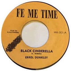 Errol Dunkley / The Fe Me Time All Stars Black Cinderella / Cinderella Version USED VINYL 7INCH 45 RPM SINGLE