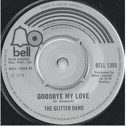 The Glitter Band Goodbye My Love USED VINYL 7INCH 45 RPM