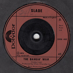Slade The Bangin' Man USED VINYL 7INCH 45 RPM SINGLE