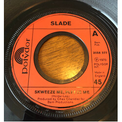 Slade Skweeze Me, Pleeze Me USED VINYL 7INCH 45 RPM SINGLE