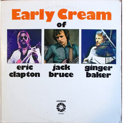 Eric Clapton / Jack Bruce / Ginger Baker The Early Cream Of Eric Clapton, Jack Bruce & Ginger Baker Vinyl LP USED