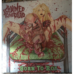 Chained To The Dead Born To Rot Vinyl LP USED