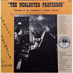 Charles Thompson (4) The Neglected Professor Vinyl LP USED