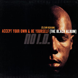 No I.D. Accept Your Own & Be Yourself (The Black Album) (Clean Version) Vinyl LP USED