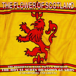 The Military Band Of The Royal Scots Dragoon Guards (Carabiniers And Greys) / The Pipes And Drums Of The Royal Scots Dragoon Guards (Carabiniers And G