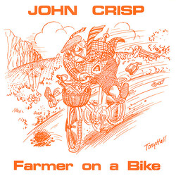 John Crisp Farmer On A Bike USED VINYL 7INCH 45 RPM SINGLE