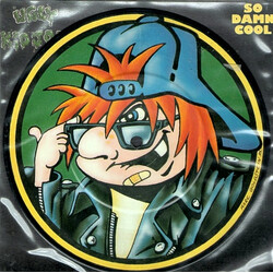 Ugly Kid Joe So Damn Cool USED VINYL 7INCH 45 RPM SINGLE PICTURE DISC