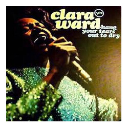 Clara Ward Hang Your Tears Out To Dry Vinyl LP USED