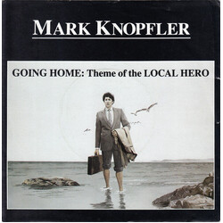 Mark Knopfler Going Home: Theme Of The Local Hero USED VINYL 7INCH 45 RPM SINGLE