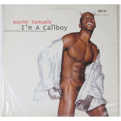 Wayne Samuels I'm A Callboy USED VINYL 12INCH 45 RPM MAXI-SINGLE