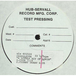 Chocolette A Little Bit Of Lovin' USED VINYL 12INCH 33 S RPM TEST PRESSING