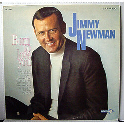 Jimmy C. Newman Born To Love You Vinyl LP USED