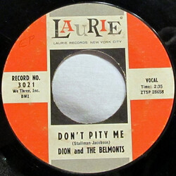 Dion & The Belmonts Don't Pity Me / Just You USED VINYL 7INCH 45 RPM SINGLE