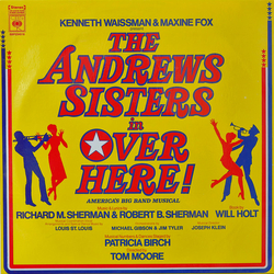 Kenneth Waissman / Maxine Fox / The Andrews Sisters Over Here! America's Big Band Musical (Original Broadway Cast) Vinyl LP USED